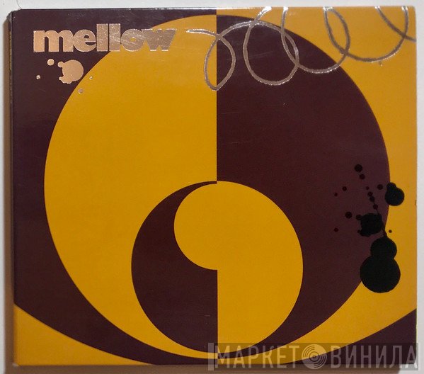 Mellow  - Mellow