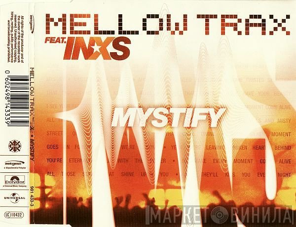 Mellow Trax Feat. INXS  - Mystify