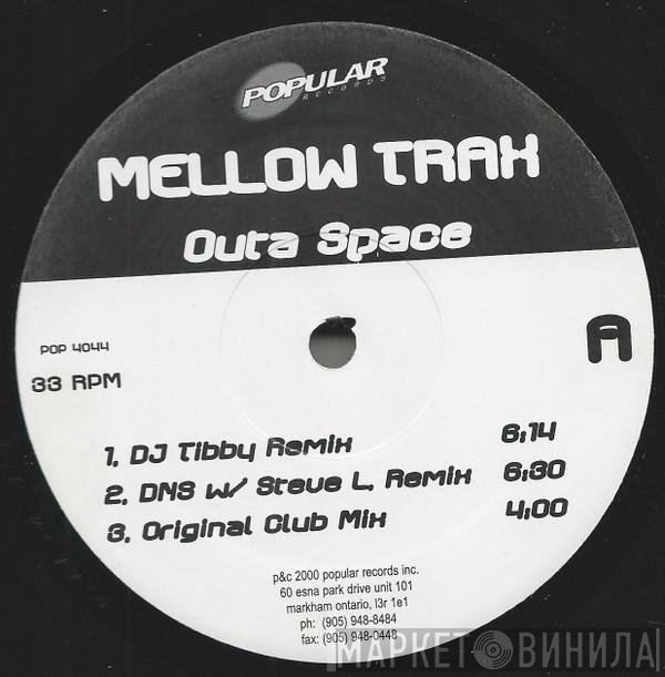 Mellow Trax  - Outa Space