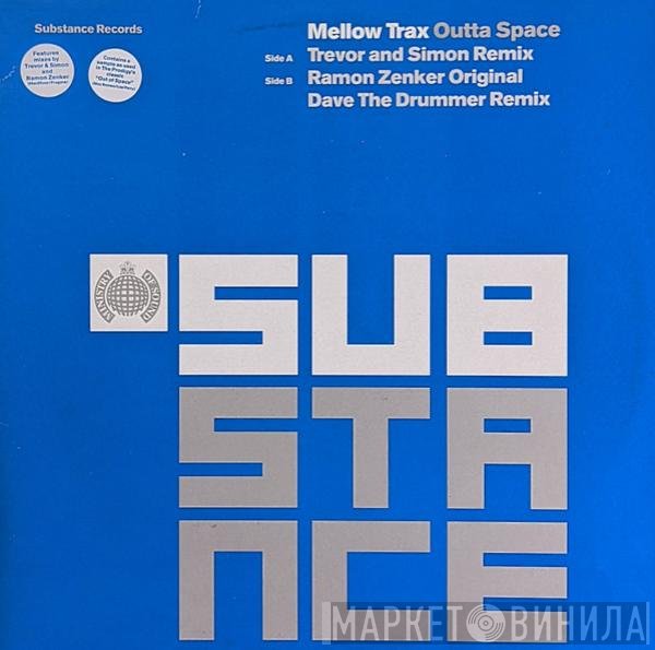 Mellow Trax - Outta Space
