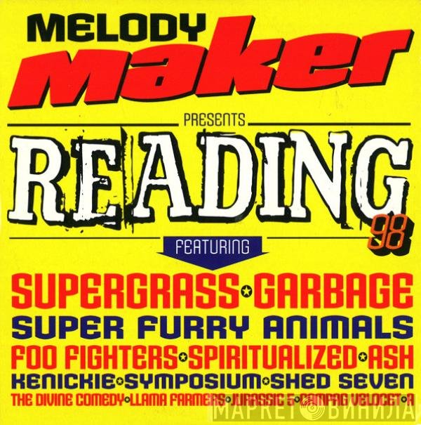  - Melody Maker Presents Reading 98