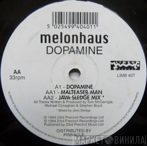 Melonhaus  - Dopamine