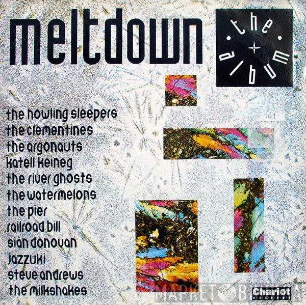  - Meltdown - The Album