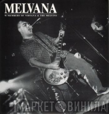 Melvana W/ Members Of Nirvana & Melvins  - Sacrifice