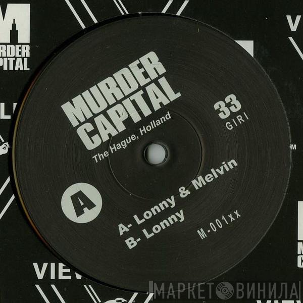 Melvin White, Lonny - Murdercapital EP