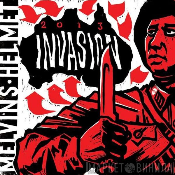 Melvins / Helmet   - 2013 Invasion