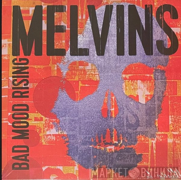 Melvins - Bad Mood Rising