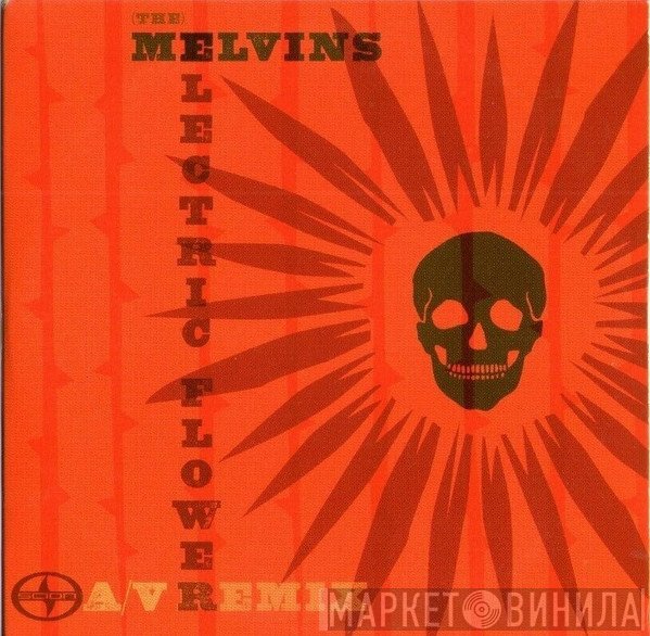 Melvins  - Electric Flower