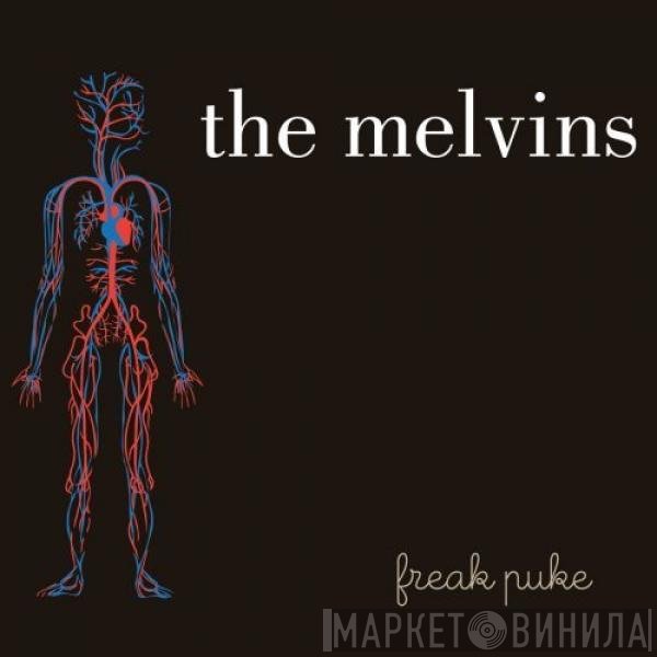 Melvins  - Freak Puke