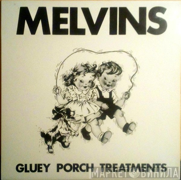 Melvins - Gluey Porch Treatments