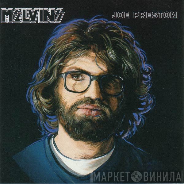 Melvins  - Joe Preston