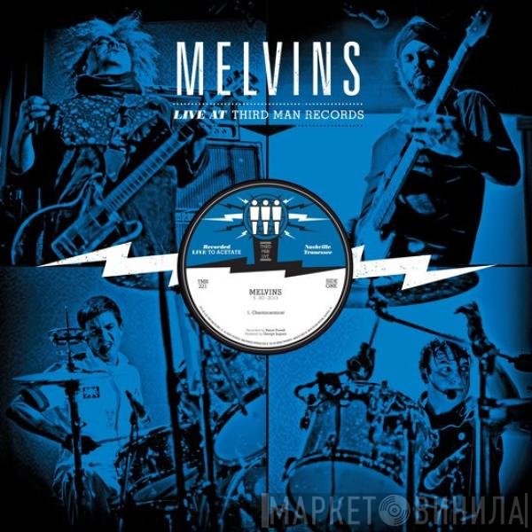 Melvins  - Live At Third Man Records