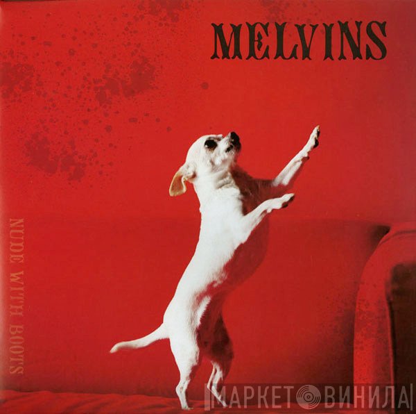 Melvins  - Nude With Boots