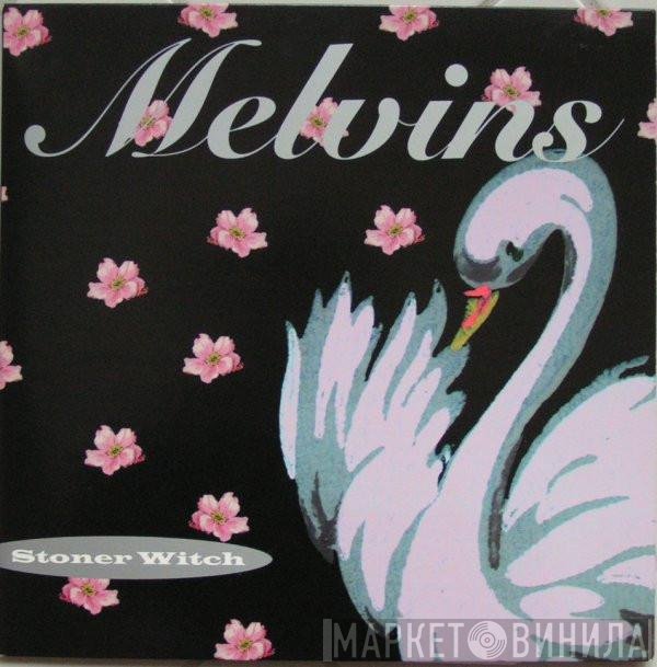 Melvins  - Stoner Witch