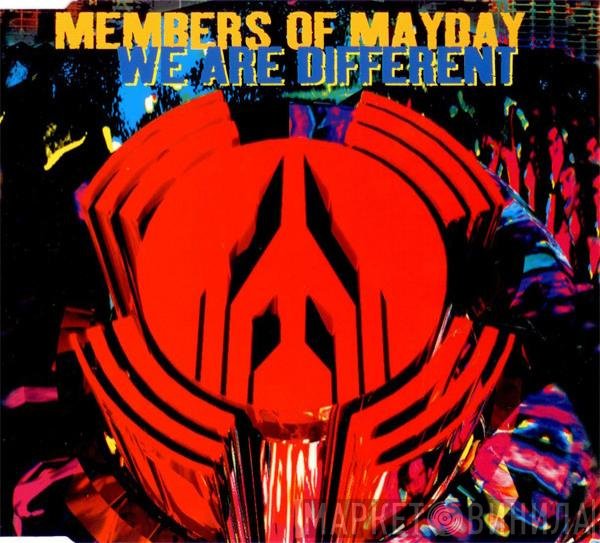 Members Of Mayday  - We Are Different