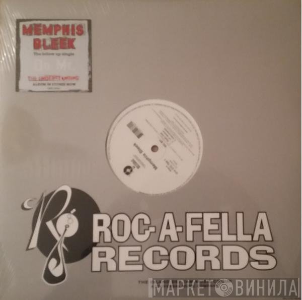 Memphis Bleek  - Do My... / I Get High