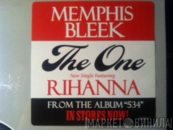 Memphis Bleek Featuring Rihanna  - The One