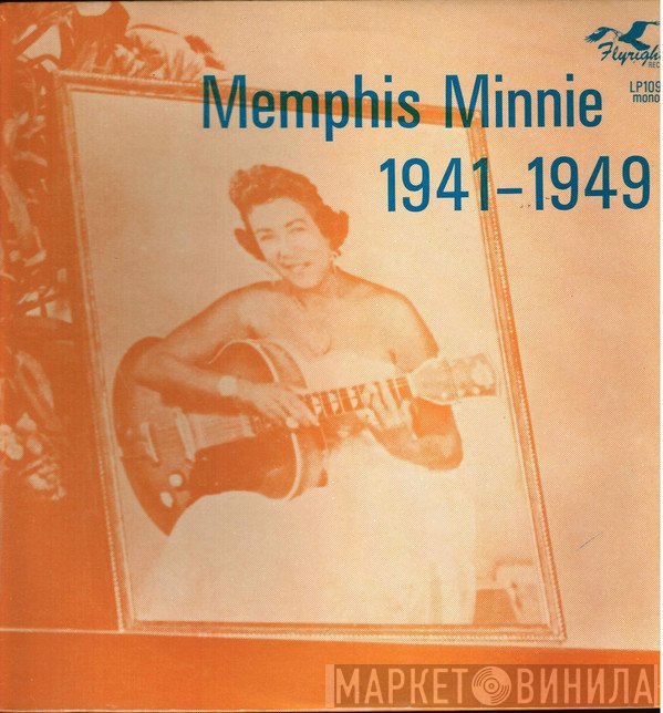 Memphis Minnie - 1941-1949