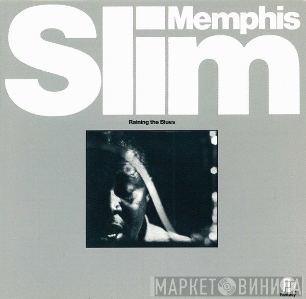 Memphis Slim  - Raining The Blues