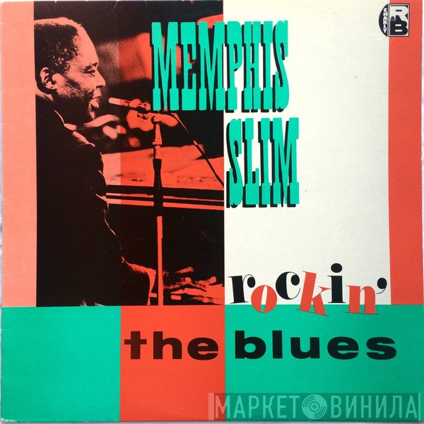 Memphis Slim - Rockin' The Blues