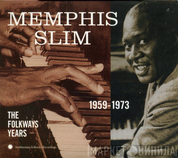 Memphis Slim - The Folkways Years 1959-1973