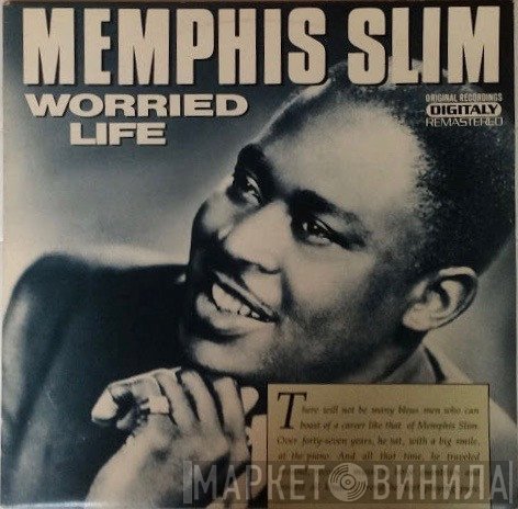 Memphis Slim - Worried Life