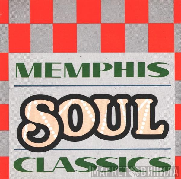  - Memphis Soul Classics