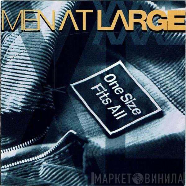 Men At Large - One Size Fits All