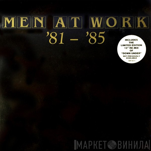 Men At Work  - '81 - '85