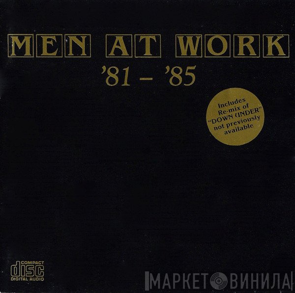 Men At Work  - '81 - '85