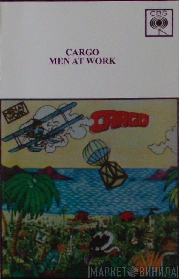 Men At Work  - Cargo