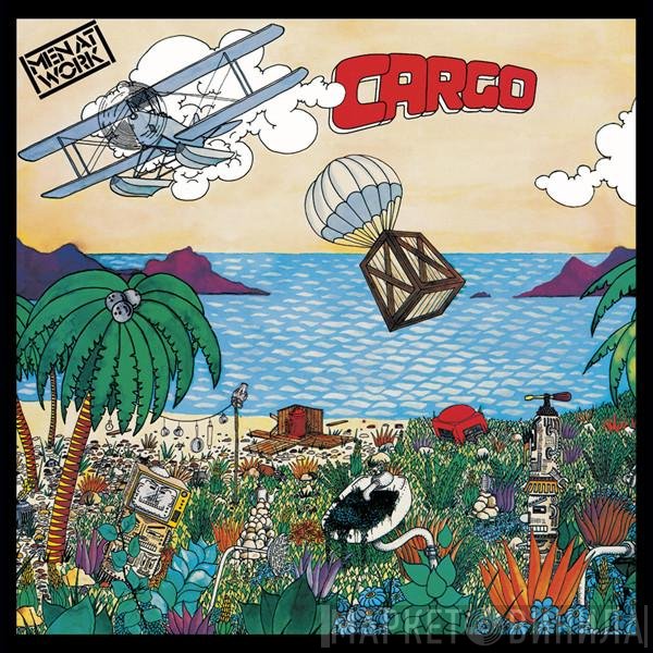 Men At Work  - Cargo