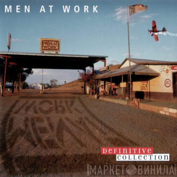 Men At Work  - Definitive Collection