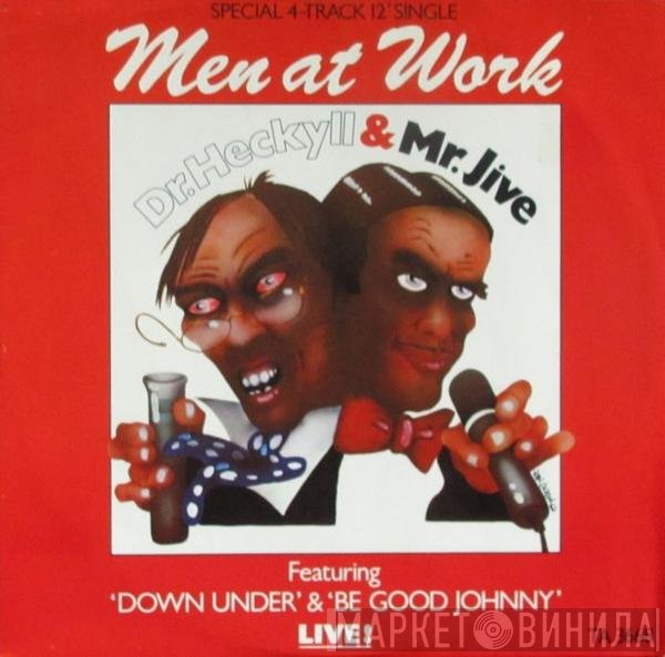 Men At Work - Dr. Heckyll &amp; Mr. Jive