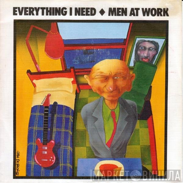 Men At Work  - Everything I Need