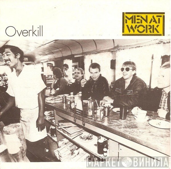 Men At Work  - Overkill