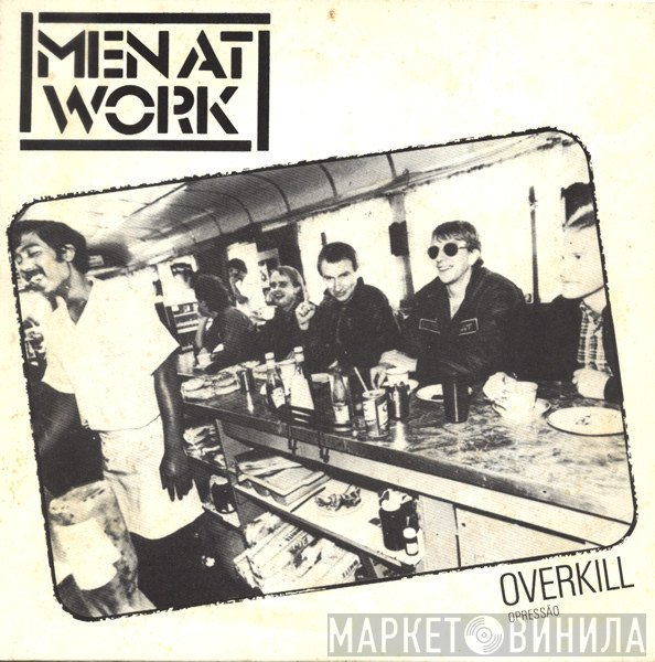 Men At Work  - Overkill