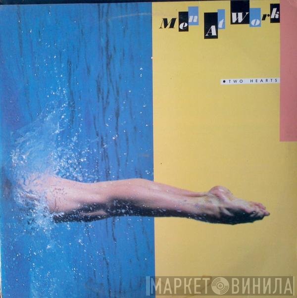 Men At Work  - Two Hearts
