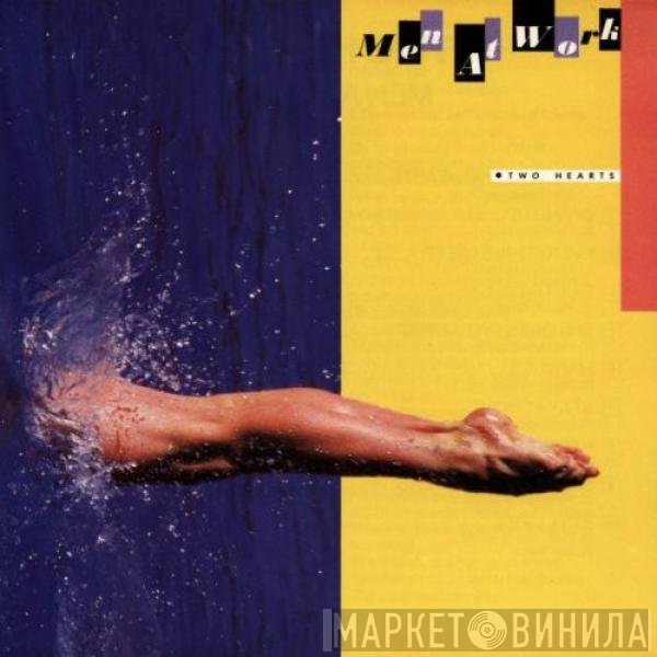 Men At Work  - Two Hearts