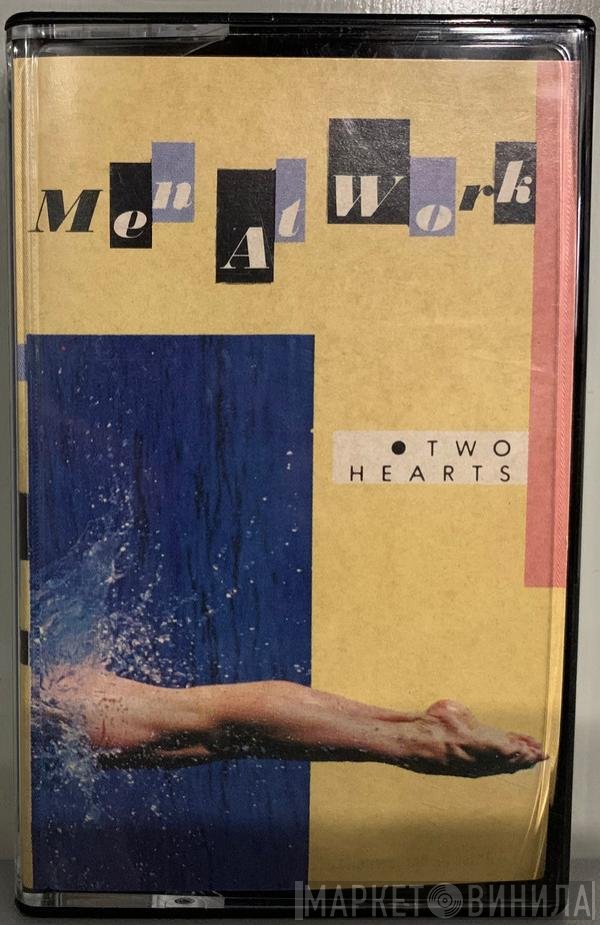 Men At Work  - Two Hearts