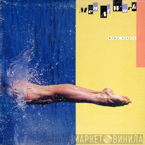 Men At Work  - Two Hearts