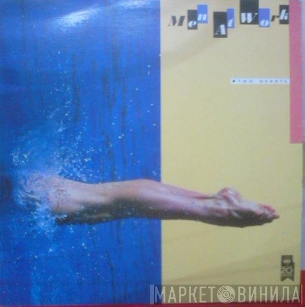 Men At Work  - Two Hearts