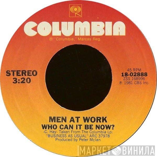 Men At Work - Who Can It Be Now?