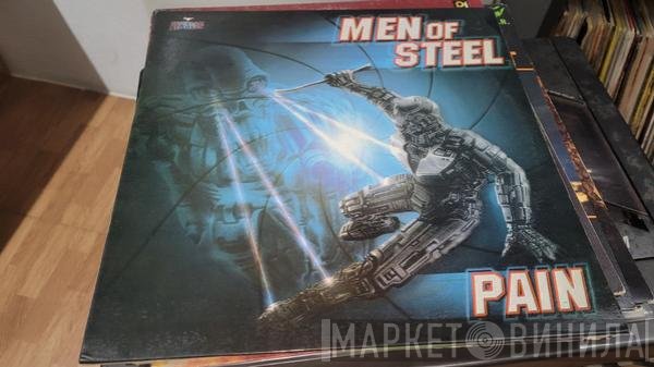 Men Of Steel - Pain