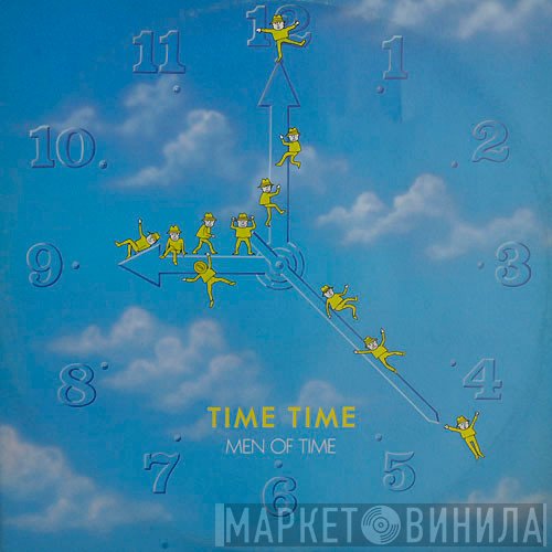 Men Of Time - Time Time