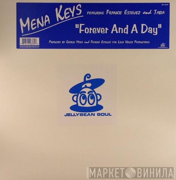 Mena Keys, Tabia na Moto, Franke Estevez - Forever And A Day