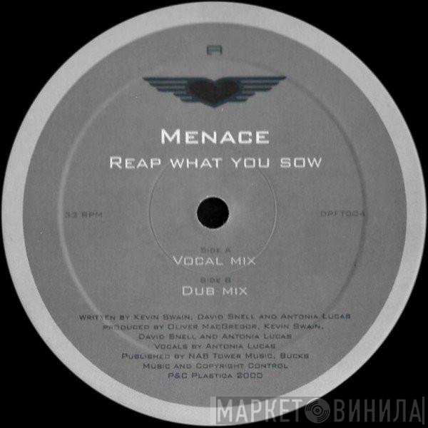 Menace - Reap What You Sow