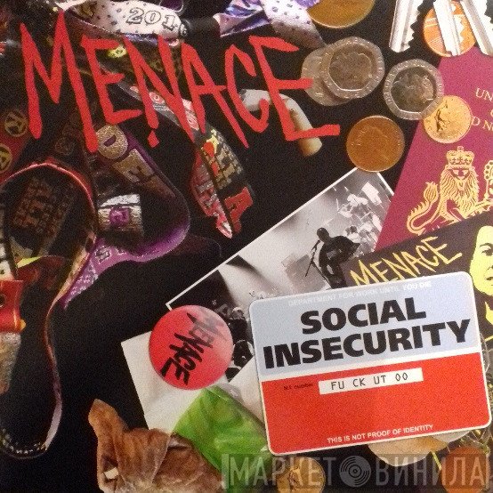 Menace  - Social Insecurity