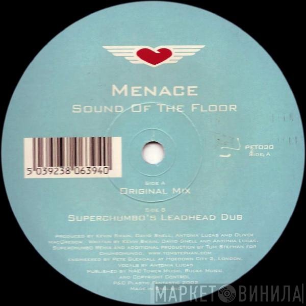 Menace - Sound Of The Floor