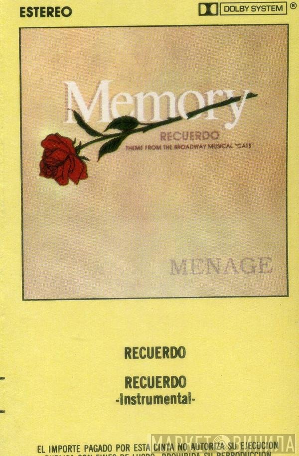 Menage   - Recuerdo = Memory